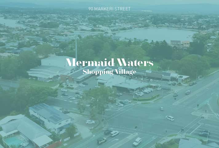 Mermaid Waters Shopping Village, 90 Markeri St Mermaid Waters QLD 4218 - Image 13