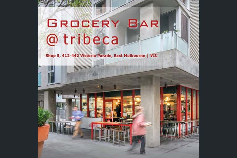 Grocery Bar, Shop 5, 412-442 Victoria Parade East Melbourne VIC 3002 - Image 1