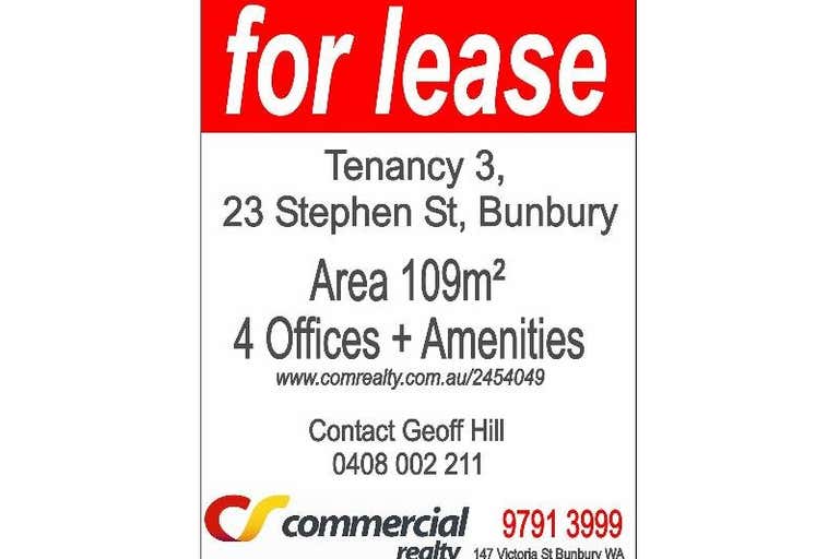 Tenancy 3, 23 Stephen Street Bunbury WA 6230 - Image 4