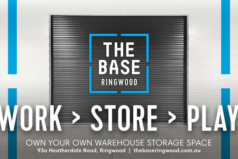 The Base | Storage Units, 76/93A Heatherdale Road Ringwood VIC 3134 - Image 2