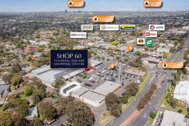 Shop 60 Tunstall Square Shopping Centre Doncaster East VIC 3109 - Image 2
