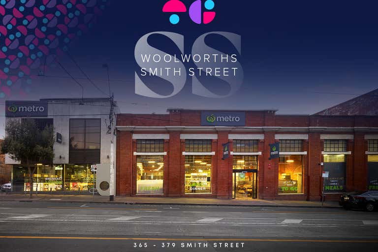 Woolworths Smith Street, 365 - 379 Smith Street Fitzroy VIC 3065 - Image 1